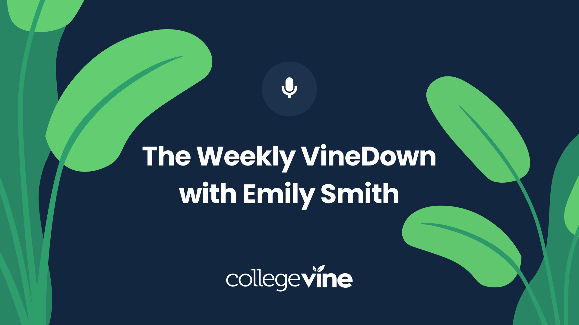 The Weekly VineDown hero image.