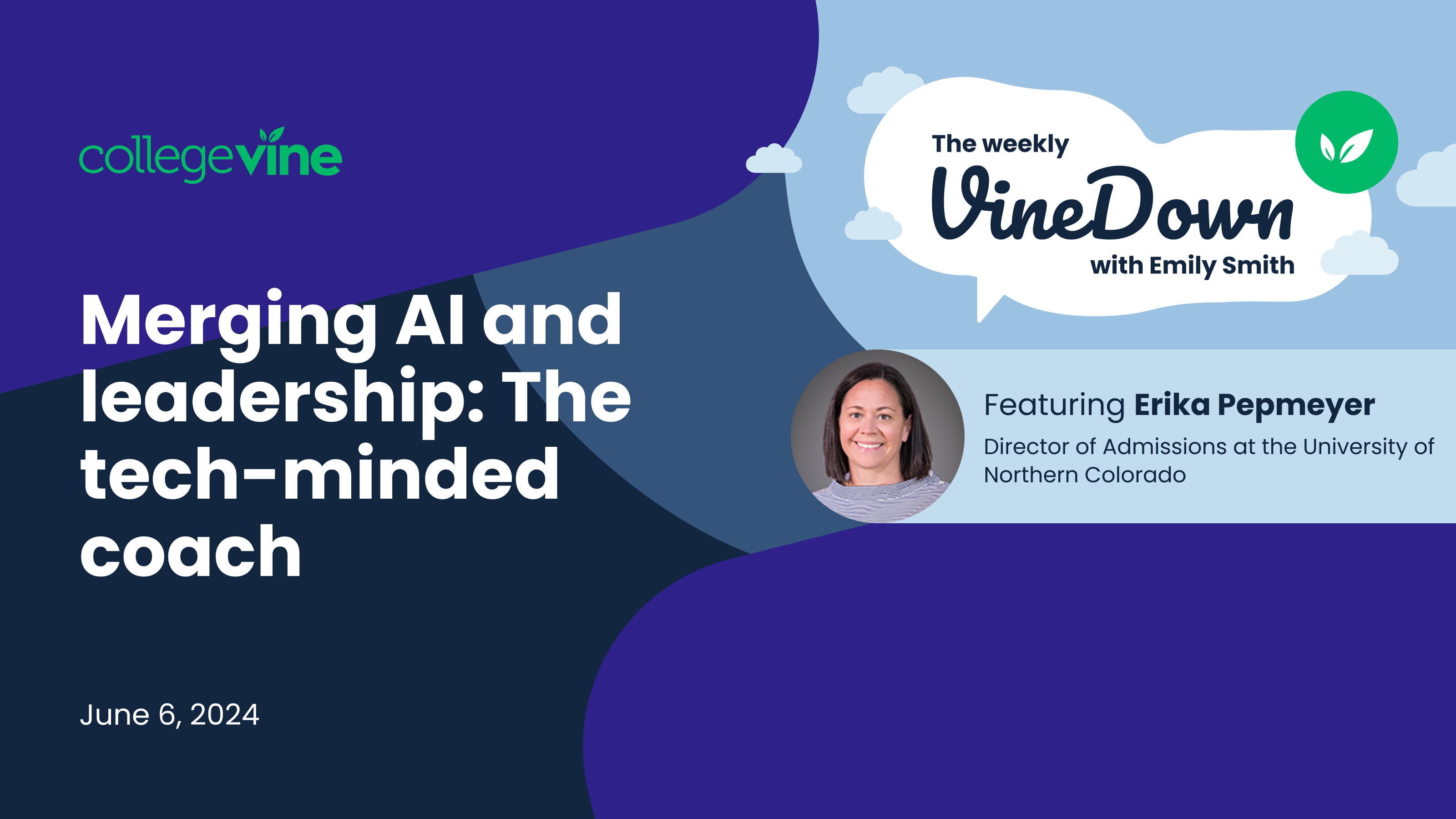 The Weekly VineDown: Merging AI and leadership: The tech-minded coach