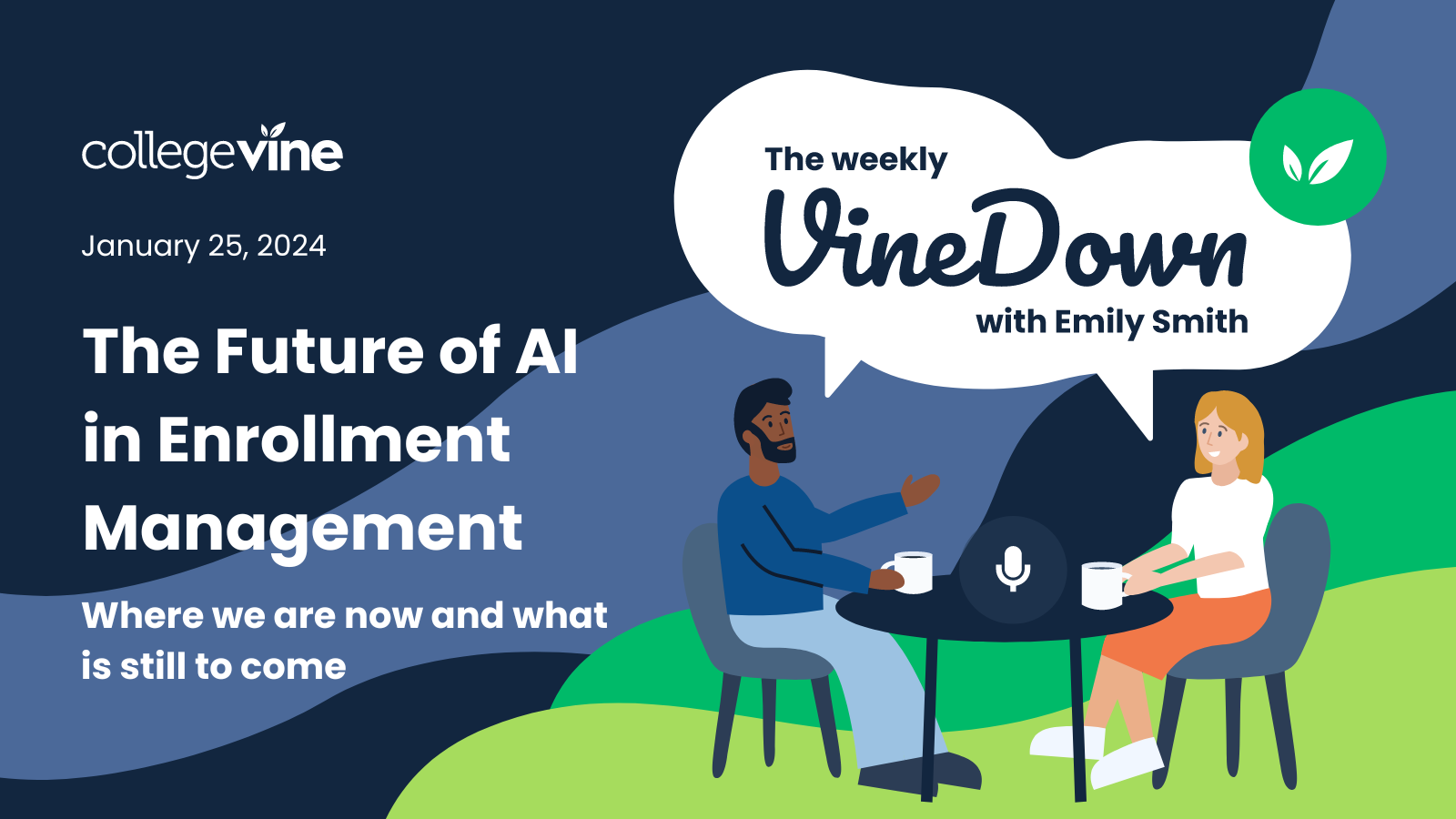 The Weekly VineDown: The Future of AI in Enrollment Management