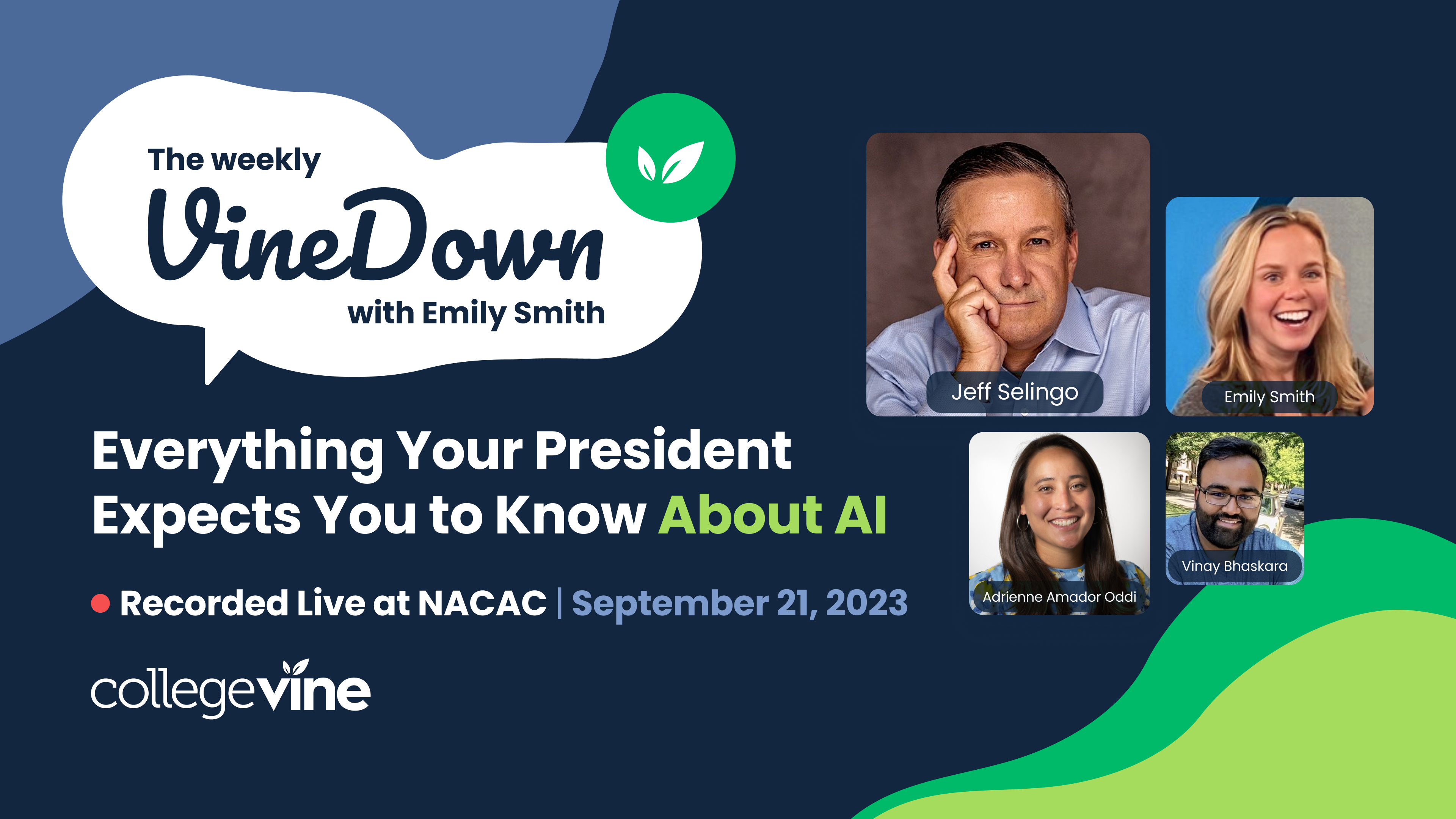 The Weekly VineDown: Everything Your President Expects You To Know About AI